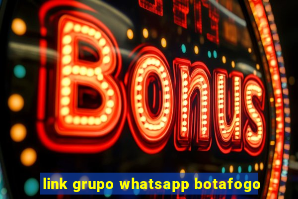 link grupo whatsapp botafogo